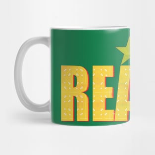 Positive Friendly Happy Ready Quote Mug